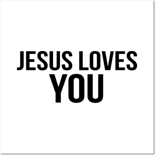 Jesus Loves You Cool Motivational Christian Posters and Art